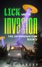 [Lick and the Invasion 02] • The Interrogation